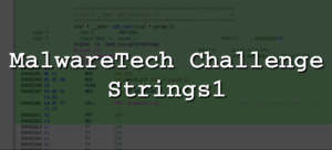 MalwareTech Challenge | Strings1